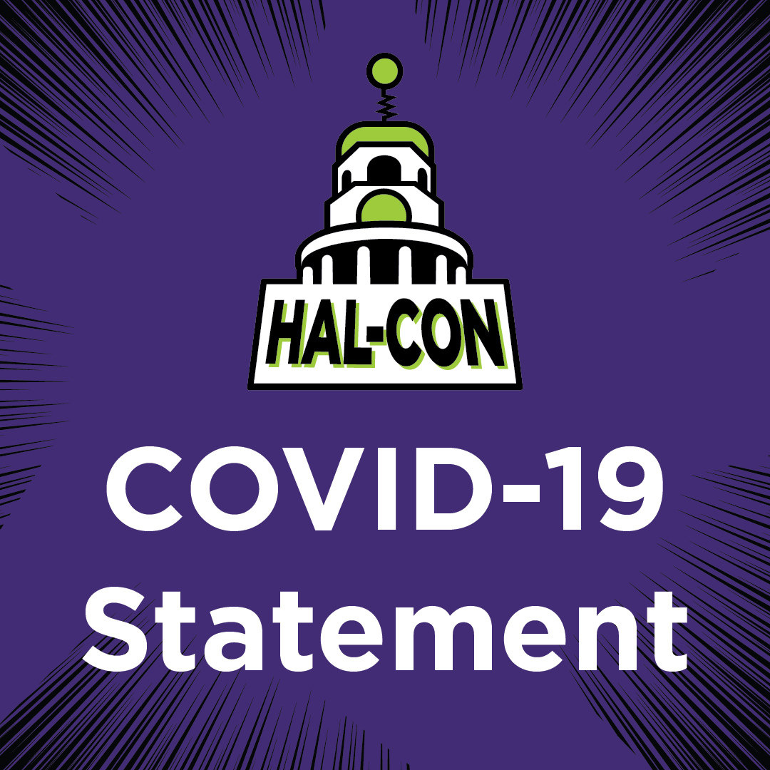 COVID-19 Update from the Hal-Con Board – April 25, 2020